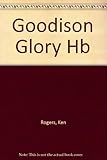 Goodison glory : the official history