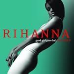 #1: Good Girl Gone Bad: Reloaded