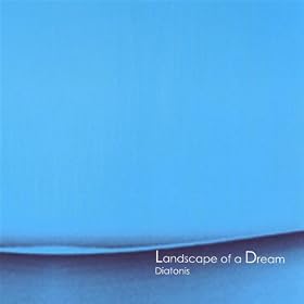 Landscape of a Dream