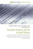 Taxation history of the United States: Taxation history of the United States. Colonial history of the United States, Sugar Act, Stamp Act 1765, Townshend ... American history, Poll tax, Shays' Rebellion