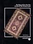 The Rugs of Teec Nos Pos: Jewels of the Navajo Loom