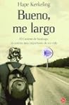 Bueno, me largo (bolsillo) (Punto De...