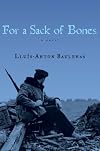 For a Sack of Bones
