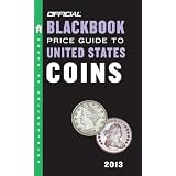 The Official Blackbook Price Guide to United States Coins 2013, 51st Edition by Thomas E. Hudgeons Jr.