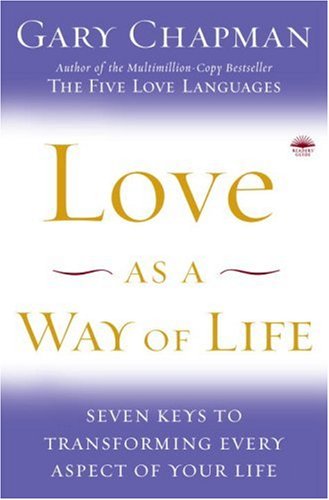 City Travel Guides Discounted  Books : Love as a Way of Life: Seven Keys to Transforming Every Aspect of Your Life