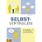 Selbstsicherheit und Selbstvertrauen