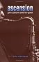 Ascension: John Coltrane and His Quest