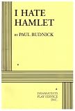  : I Hate Hamlet.