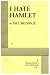 Book I Hate Hamlet.
