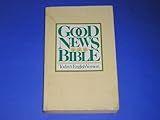 Good News Bible : Today's English version