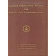 Handbook of Mathematical Functions with Formulas, Graphs, and Mathematical Tables [Applied Mathematics Series 55]