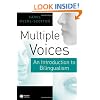 Multiple Voices: An Introduction to Bilingualism