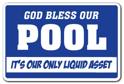 GOD BLESS OUR POOL -Warning Sign- swimming funny signs