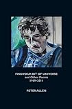 Find your bit of Universe and other poems 1969-2011