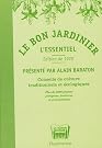 Le bon jardinier...