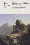 The Last of the Mohicans (Writings of James Fenimore Cooper)