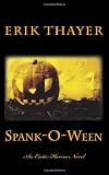Spank-O-Ween: An Erotic Horror Novel