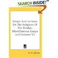 Essays And Lectures On The Religions Of The Hindus: Miscellaneous Essays and Lectures V2 (Essays and Lectures on the... by  H. H. Wilson