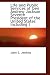 Life and Public Services of Gen Andrew Jackson Seventh President of the United States Including T
