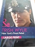 New York's finest rebel