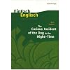 EinFach Englisch Unterrichtsmodelle. Unterrichtsmodelle f�r die Schulpraxis: Mark Haddon 'The Curious Incident of the Dog in the Night-Time'