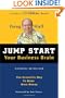 Jump Start Your Business Brain:  The Scientific Way To Make More Money