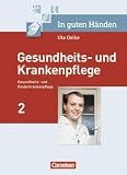 Produkt-Bild: In guten H&auml;nden - Gesundheits- und Krankenpflege/Gesundheits- und Kinderkrankenpflege: Pflege von Menschen in besonderen Lebenssituationen und Problemlagen: Fachbuch