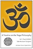 A Treatise on the Yoga Philosophy