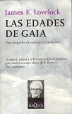 Las edades de Gaia: Una biografía de nuestro planeta vivo (Metatemas)
