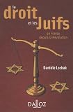 Le droit et les Juifs : En France, depuis la Révolution