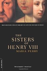 The Sisters of Henry VIII