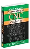 Programming of CNC Machines, Third Edition