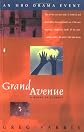 Grand Avenue: A Novel in Stories