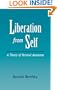 Liberation from Self: A Theory of Personal Autonomy