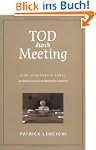Tod durch Meeting: Eine Leadership-Fa...