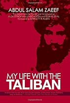 My Life with the Taliban My Life with the Taliban