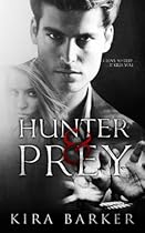 Hunter & Prey (Volume 1)