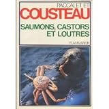 Saumons, castors et loutres
