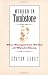 Murder in Tombstone: The Forgotten Trial of Wyatt Earp (The Lamar Series in Western History)