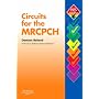 Circuits for the MRCPCH (MRCPCH Study Guides)