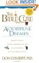 The Bible Cure For Auto-immune Diseases: Ancient truths, natural remedies and the latest findings for your health. (New Bible Cure (Siloam))