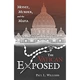 the vatican exposed money murder and the mafia