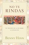 No te rindas (Spanish Edition)