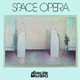 Space Opera I