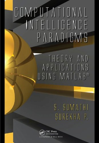 Computational Intelligence Paradigms: Theory & Applications using MATLAB On Sale