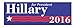 Hillary for president 2016 9x3 vinyl bumper sticker decal