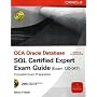 OCA Oracle Database SQL Expert Exam Guide: Exam 1Z0-047 (Osborne Oracle Press Series)