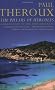 The Pillars of Hercules: A Grand Tour of the Mediterranean