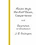 Raise High the Roof Beam, Carpenters and Seymour: &hellip by J.D. Salinger