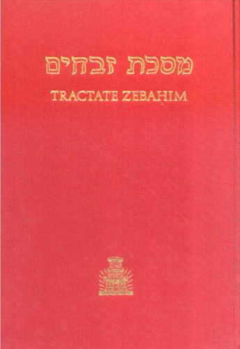 Tractate Zebahim (Hebrew-English Edition of the Babylonian Talmud)